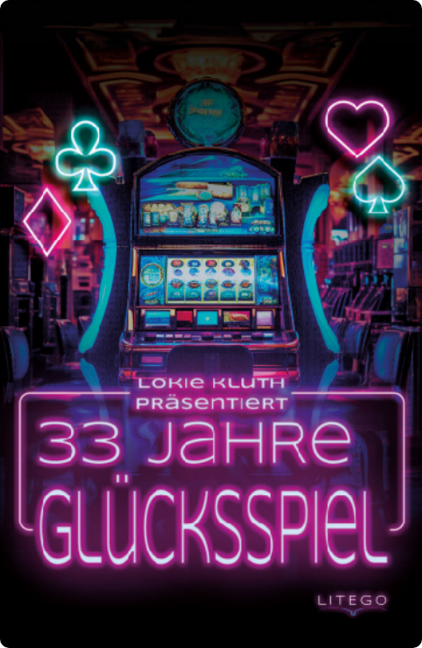 Buch: 33 Jahre Glücksspiel